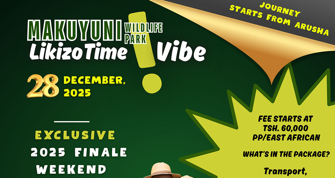 EXCLUSIVE 2025 Finale Weekend - 28 Dec. 2025 Day Trip (from Arusha) - Makuyuni Wildlife Park