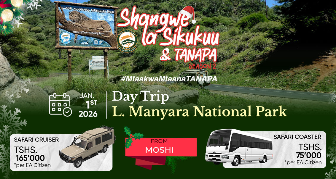 Mwaka Mpya Day 2026 Ndani ya Hifadhi ya Ziwa Manyara (kutokea Moshi) - Shangwe la Sikukuu na TANAPA Season 2