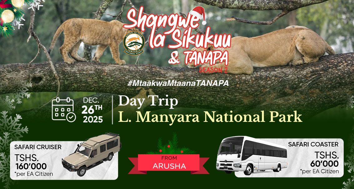 26 Dec. 2025 Boxing Day to Lake Manyara National Park (from Arusha) - Shangwe la Sikukuu na TANAPA, Season 2!